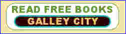 read free, no obligation, more info at Galley City dot com